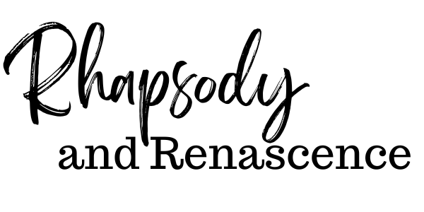 Rhapsody and Renascence